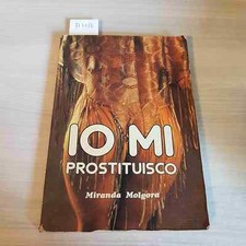 Prostituisco miranda molgora usato  Italia