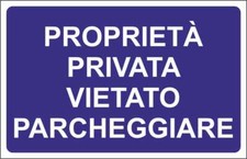 Cartello segnaletico propriet� usato  Acate