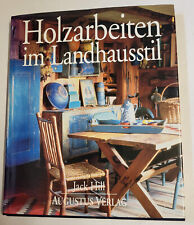 Fachbuch holzarbeiten landhaus gebraucht kaufen  Wallenhorst