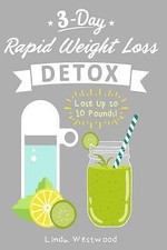 Detox: 3-Day Rapid Weight Loss Detox Cleanse - Lose Up to 10 Pounds!, usado comprar usado  Enviando para Brazil
