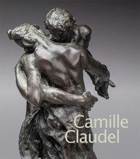 Camille claudel 9781606068700 for sale  ALDERSHOT