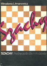 Mirosława Litmanowicz: Szachy Podręcznik dla młodzieży. MAW 1987. Second edition na sprzedaż  PL