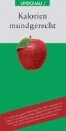 Kalorien mundgerecht buch gebraucht kaufen  Berlin