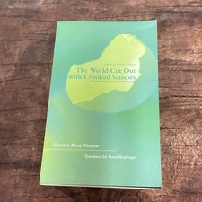 Usado, The World Cut Out With Crooked Scissors By Carsten Rene Nielsen 2007 1st Edition comprar usado  Enviando para Brazil