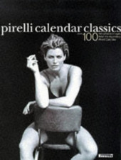 Pirelli calender classics for sale  ROSSENDALE