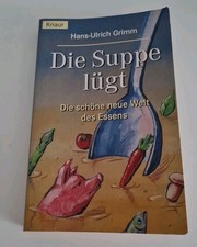 Suppe lügt schöne gebraucht kaufen  Warendorf