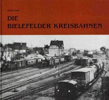 Rainer Kotte : Die Bielefelder Kreisbahnen na sprzedaż  Wysyłka do Poland