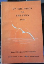 On The Wings Of The Swan Part I by Swami Niranjanananda hinduism yoga comprar usado  Enviando para Brazil