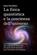 Fisica quantistica coscienza usato  Italia