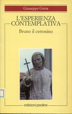 Esperienza contemplativa. brun usato  Italia