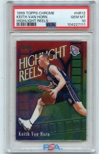 1999-00 TOPPS CHROME #HR12 KEITH VAN HORN "HIGHLIGHT REELS" - PSA 10 (POP 2) comprar usado  Enviando para Brazil