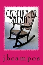Cadeira de balano: Equil?brio de amar por Campos (Português) livro em brochura comprar usado  Enviando para Brazil