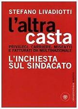Altra casta. privilegi. usato  Fonte Nuova