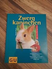 Zwergkaninchen tier ratgeber gebraucht kaufen  Hannover