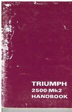 Triumph 2500 mk2 for sale  ALFRETON