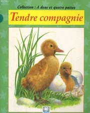Tendre compagnie amelin d'occasion  France