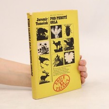 Pod perutí orla: Pestré záběry z Tater - Signiert  |  Jaromír Tomeček na sprzedaż  Wysyłka do Poland