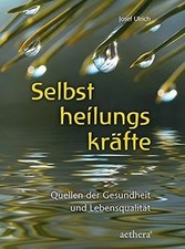 Selbstheilungskräfte quellen  gebraucht kaufen  Berlin