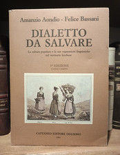 Dialetto salvare aondio usato  Lumarzo