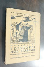 Mussolini discorsi agli usato  Cremona