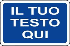 Cartello segnaletico testo usato  Acate