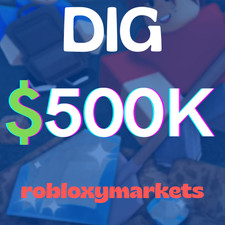 ROBLOX DIG | 500K moeda em dinheiro | Entrega rápida 🚀 comprar usado  Enviando para Brazil