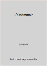 Assommoir zola emile d'occasion  Expédié en Belgium