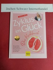 Zyklus glück kochbuch gebraucht kaufen  Bodelshausen