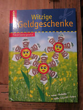Witzige geldgeschenke 97837724 gebraucht kaufen  Altlay, Grenderich, St.Aldegund