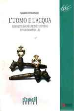 Uomo acqua aa.vv. usato  Cambiago