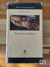 Racconti partigiani ubaldo usato  Parma