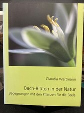 Bach blüten natur gebraucht kaufen Bach blüten natur gebraucht kaufen  Emmendingen