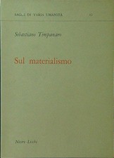 Sul materialismo timpanaro usato  Italia