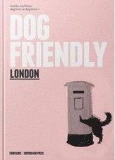 Dog friendly london d'occasion  Expédié en France