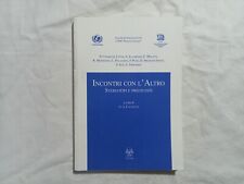 Incontri con altro. usato  Villamagna