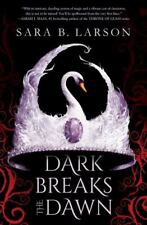 Dark Breaks the Dawn by Larson, Sara B. comprar usado  Enviando para Brazil