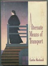 ALT MEANS OF TRANSPORT (KNOPF POETRY) By Cynthia Macdonald - Hardcover **Mint** segunda mano  Embacar hacia Argentina