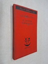 Dottor semmelweis louis usato Dottor semmelweis louis usato  Roma