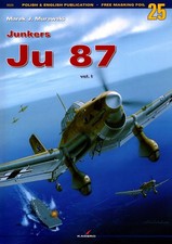 Junkers Ju 87 vol. I (bez dodatków) - Kagero Monografia Nr 25 na sprzedaż Junkers Ju 87 vol. I (bez dodatków) - Kagero Monografia Nr 25 na sprzedaż  PL