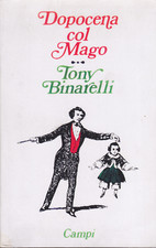 Tony binarelli. dopocena usato  Firenze