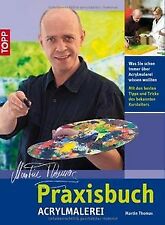 Praxisbuch acrylmalerei schon gebraucht kaufen  Berlin