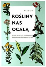 Rosliny nas ocala: 15 roślin leczniczych zdolnych puścić z torba na sprzedaż Rosliny nas ocala: 15 roślin leczniczych zdolnych puścić z torba na sprzedaż  Wysyłka do Poland