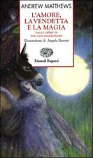 Amore vendetta magia. usato  Italia