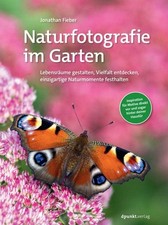 Naturfotografie garten gebraucht kaufen  Laubach