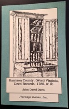 Harrison County, (West) Virginia Deed Records, 1785-1810, by John Davis comprar usado  Enviando para Brazil