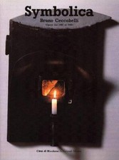 Bruno ceccobelli. symbolica usato Bruno ceccobelli. symbolica usato  Fonte Nuova