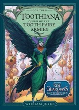 Toothiana, Queen of the Tooth Fairy Armies by Joyce, William, usado comprar usado  Enviando para Brazil