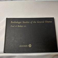Radiologic Studies of the Gravid Uterus | by Paul A. Bishop MD | 1965 | HC comprar usado  Enviando para Brazil