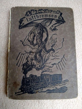 Buch luftbremsen 1922 gebraucht kaufen  Wildenfels