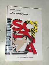 Scienza repubblica kakalios usato  Roma